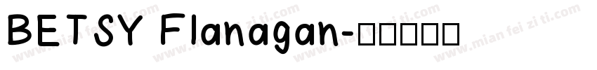 BETSY Flanagan字体转换